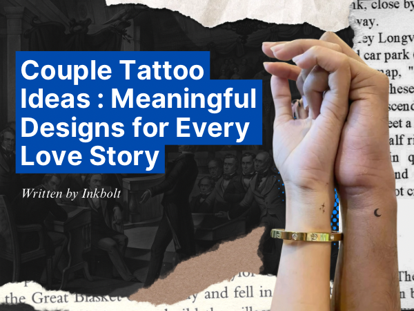 Couple Tattoo Ideas: Meaningful Designs for Every Love Story