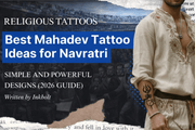 Best Mahadev Tattoo Ideas for Navratri: Simple & Powerful Designs (2026 Guide)