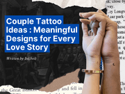 Couple Tattoo Ideas: Meaningful Designs for Every Love Story