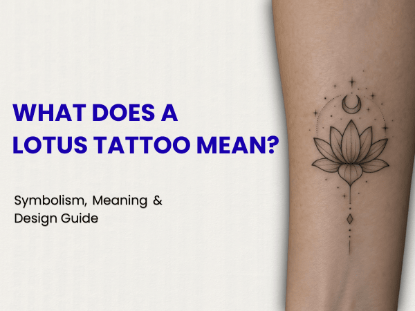 What Does a Lotus Tattoo Mean? Symbolism, Meaning & Design Guide - inkbolt