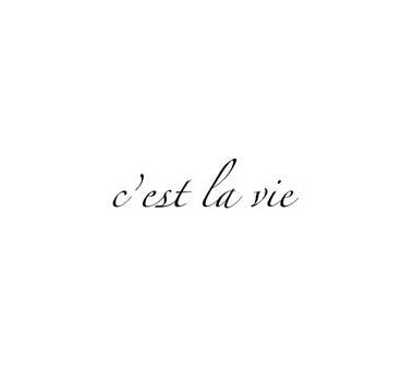 C'est la vie - inkbolt